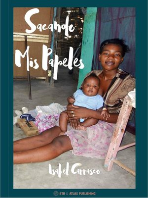 cover image of Sacando Mis Papeles
